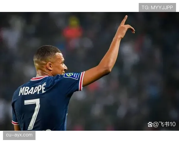 姆巴佩边中自如切换，引领巴黎圣日耳曼掀起强势进攻浪潮